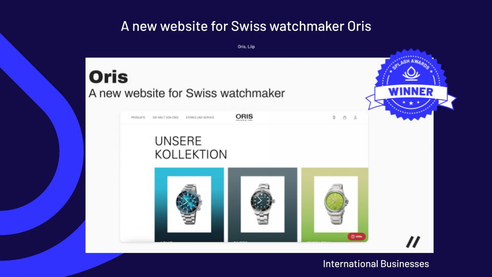 Splash Awards International Businesses Winner: A new website for Swiss watchmaker Oris by Liip AG/ Oris SA