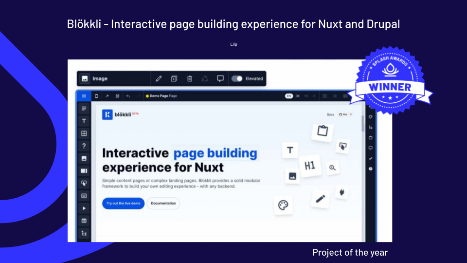 Splash Awards Project of the year: Blökkli - Interactive page building experience for Nuxt and Drupal by Liip AG